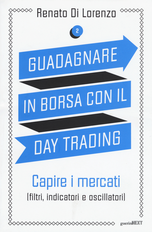 Guadagnare in borsa con il day trading
