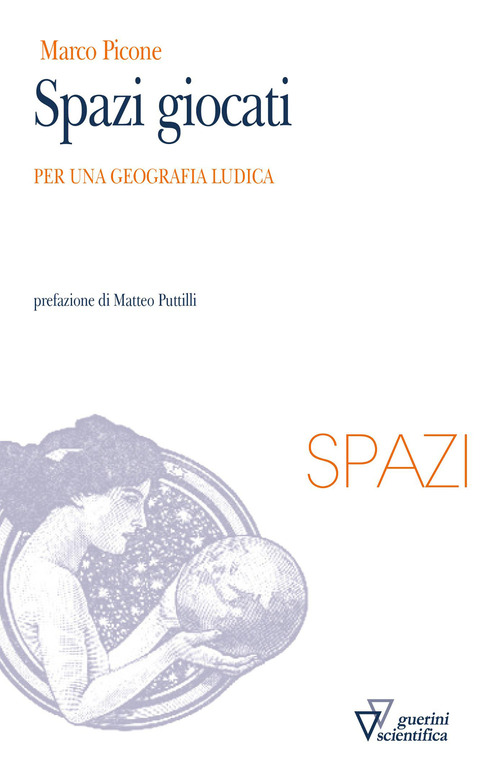 Spazi giocati. Per una geografia ludica