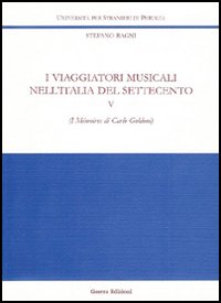 I viaggiatori musicali nell'Italia del Settecento