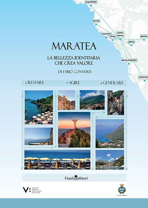 Maratea. La bellezza identitaria che crea valore