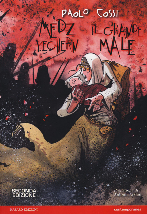 Medz Yeghern, il grande male