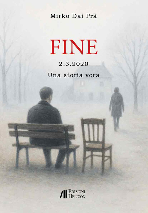Fine - 2.3.2020 - Una storia vera