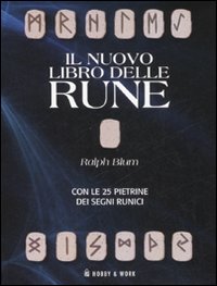 Il nuovo libro delle rune. Con gadget
