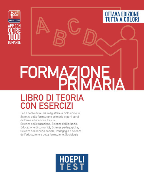 Hoepli test. Formazione primaria. Libro di teoria con esercizi