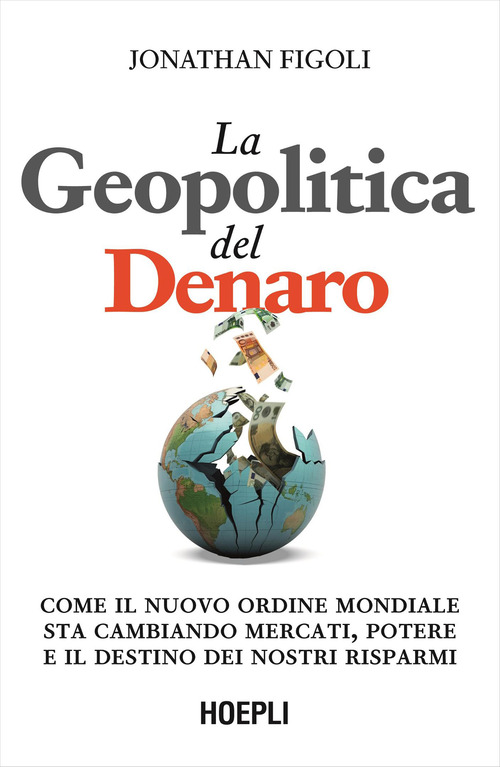 La geopolitica del denaro