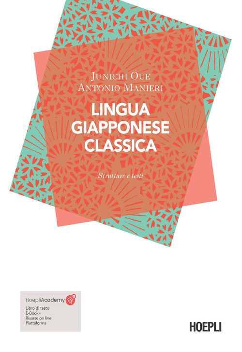 Lingua giapponese classica. Strutture e testi