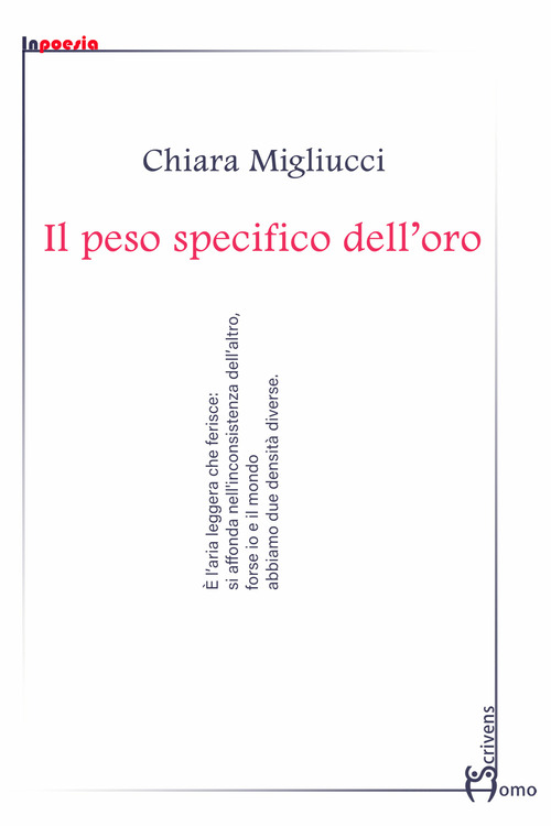 Il peso specifico dell'oro