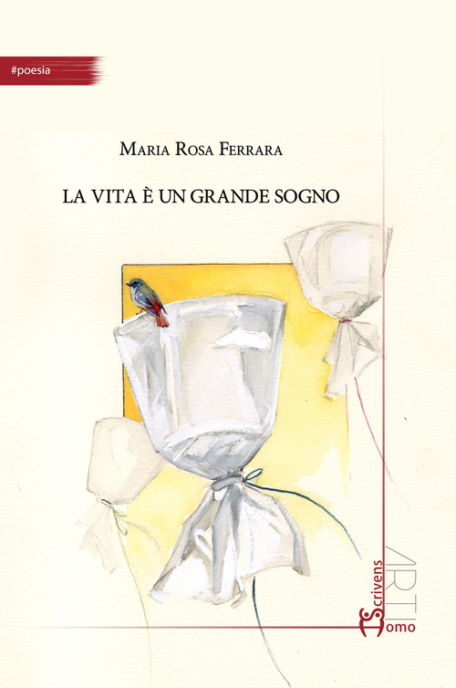 La vita è un grande sogno