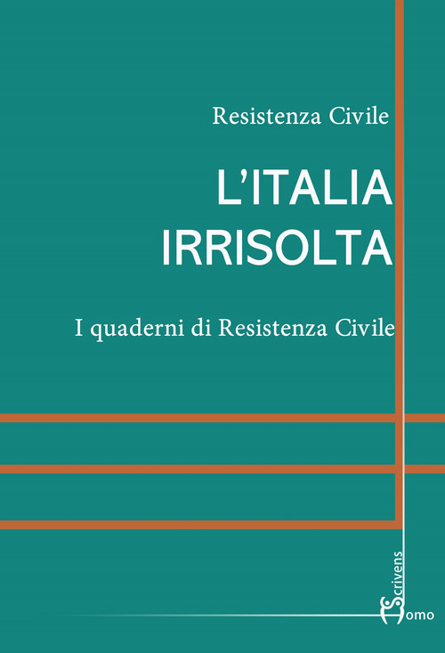 L'Italia irrisolta