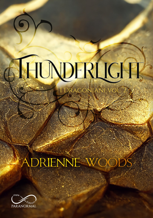 Thunderlight. I dragoniani