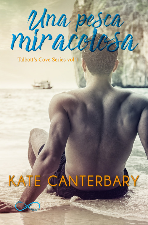 Una pesca miracolosa. Talbott's Cove series