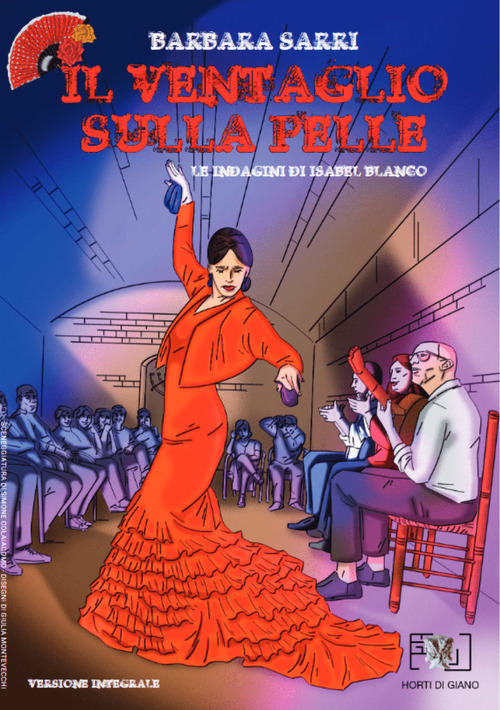 Il ventaglio sulla pelle. Le indagini di Isabel Blanco