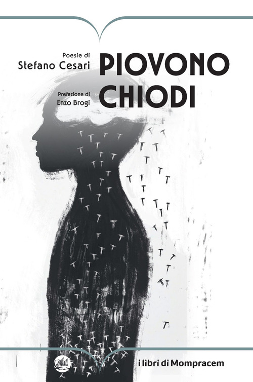 Piovono chiodi