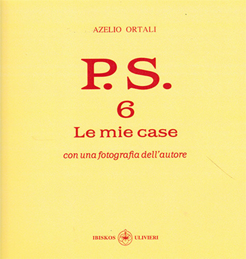 P.S. Con una fotografia dell'autore