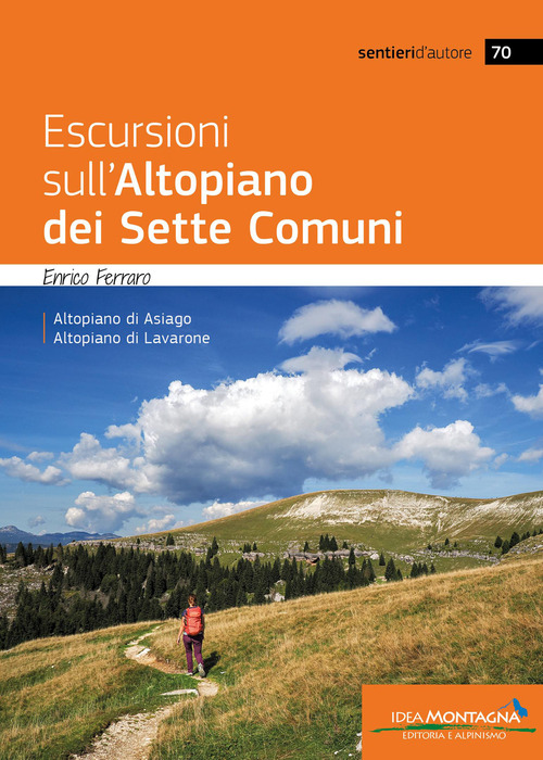 Escursioni sull'Altopiano dei Sette Comuni