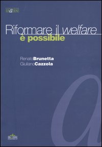 Riformare il welfare è possibile