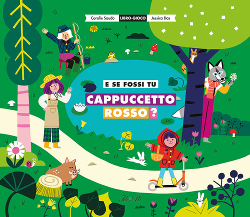 E se fossi tu Cappuccetto Rosso?