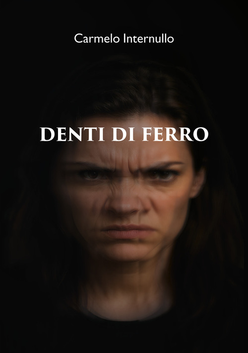 Denti di ferro