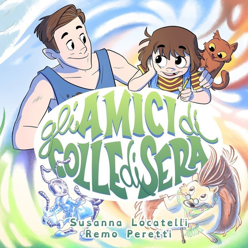 Gli amici di Colle di sera