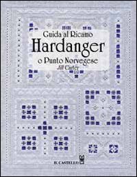 Guida al ricamo hardanger o punto norvegese
