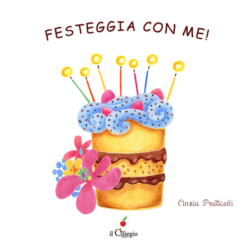 Festeggia con me!