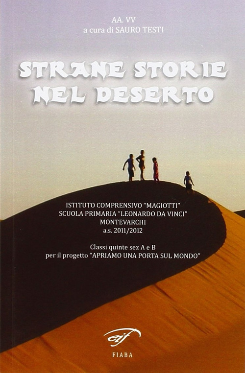 Strane storie nel deserto