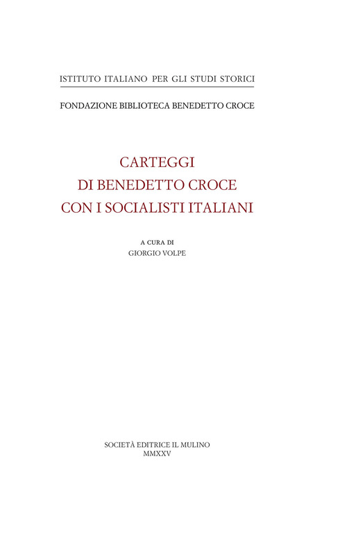 Benedetto Croce con i socialisti italiani