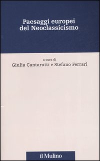 Paesaggi europei del neoclassicismo