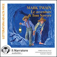 Le avventure di Tom Sawyer. Audiolibro