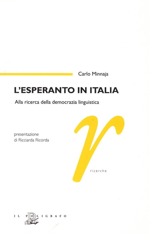 L'esperanto in Italia. Alla ricerca della democrazia linguistica