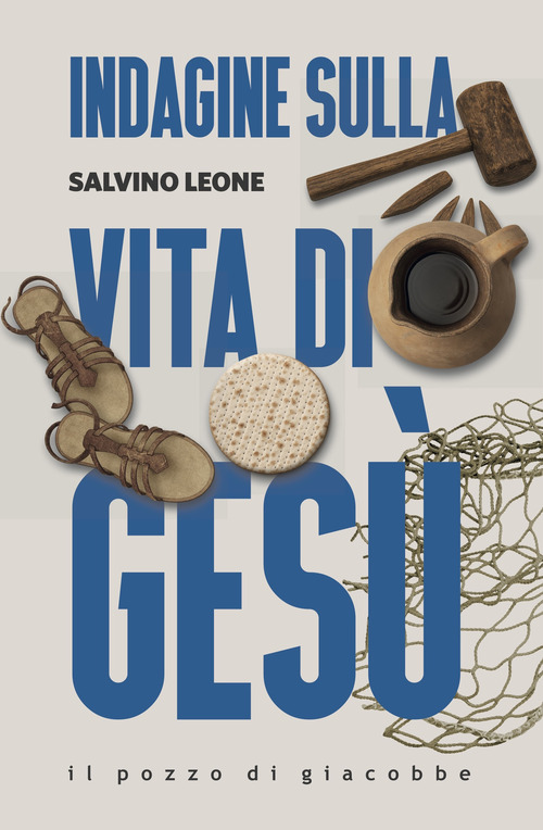 Indagine sulla vita di Gesù