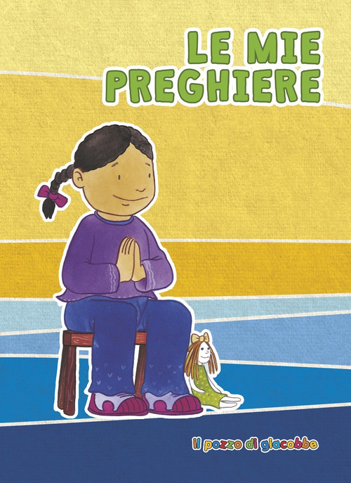 Le mie prime preghiere