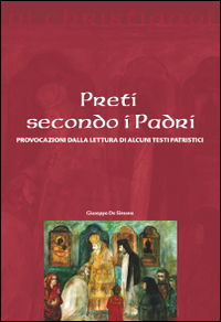 Preti secondo i padri. Provocazioni dalla lettura di alcuni testi patristici