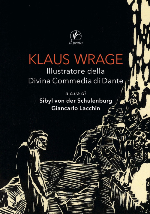 Klaus Wrage. Illustratore della Divina Commedia di Dante