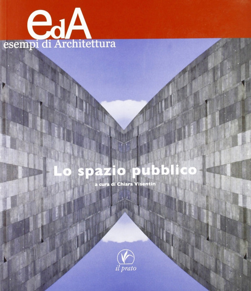 Lo spazio pubblico