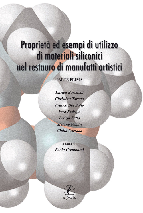 Proprietà ed esempi di utilizzo di materiali siliconici nel restauro di manufatti artistici