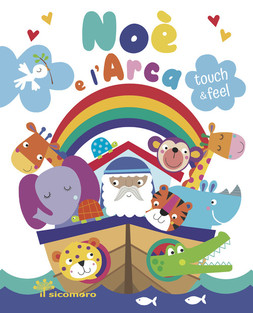 Noè e l'arca. Touch & feel