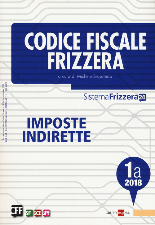 Codice fiscale Frizzera. Imposte indirette 2018