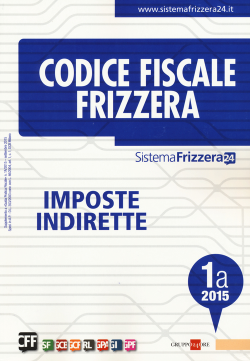 Codice fiscale Frizzera vol. 1A: Imposte indirette