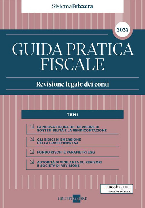 Guida pratica. Revisione legale dei conti