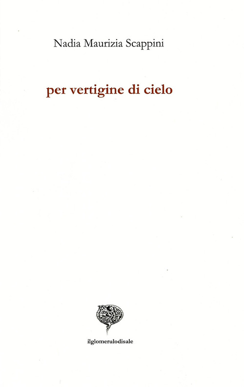 Per vertigine di cielo