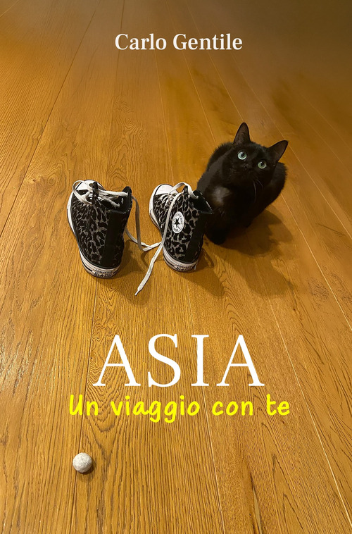 Asia. Un viaggio con te
