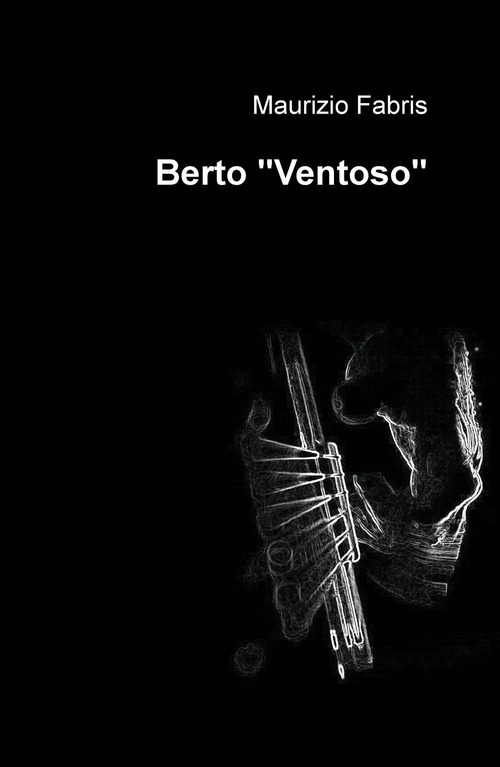 Berto «Ventoso»