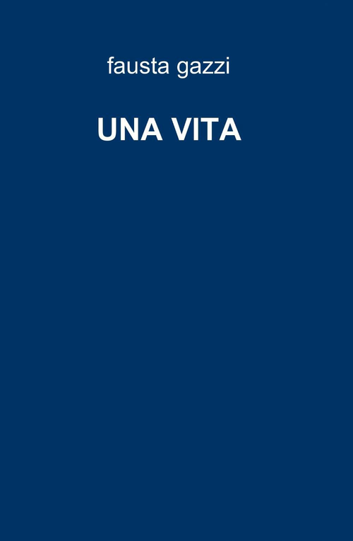 Una vita