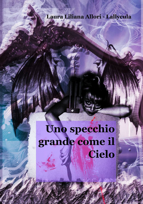 Uno specchio grande come il cielo