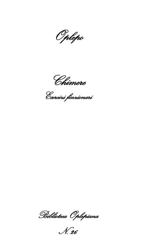 Chimere. Esercizi finzionari