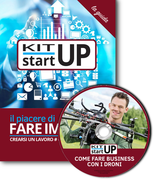 Come fare business con i droni. Vendita, assemblaggio, noleggio e videoriprese