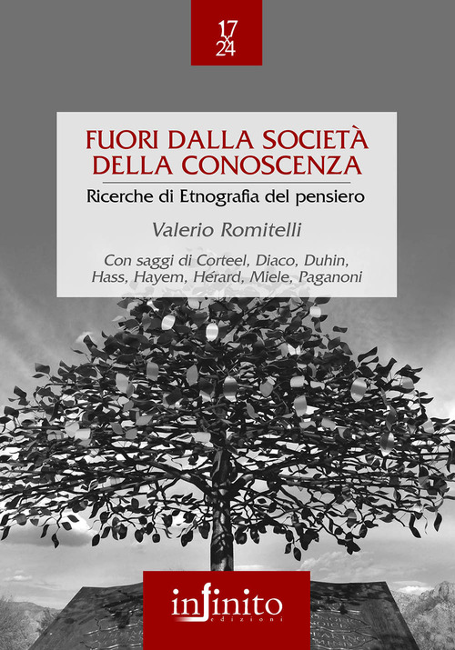 Fuori dalla società della conoscenza. Ricerche di etnografia del pensiero
