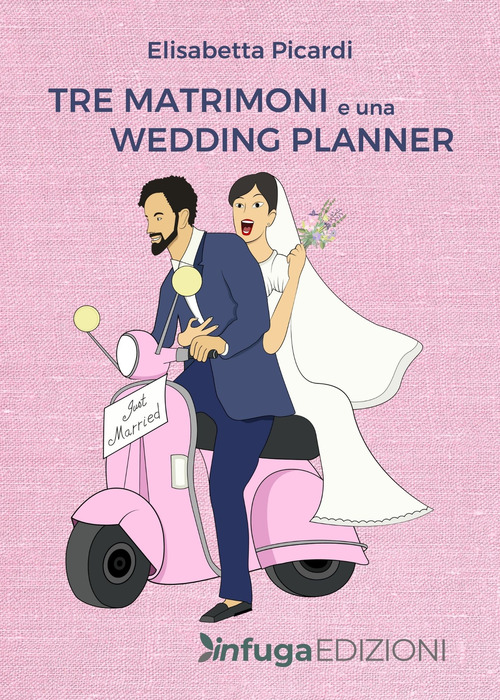 Tre matrimoni e una wedding planner