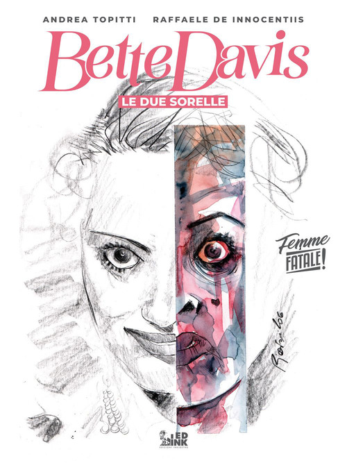 Bette Davis. Le due sorelle. Femme fatale